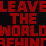 LeaveTheWorldBehind_poster